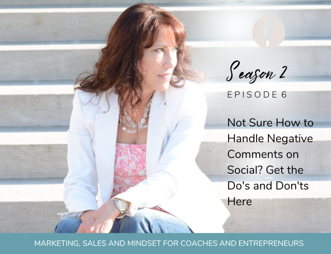 PODCAST: Not Sure How to Handle Negative Comments or Reviews on Social? Get the Dos & Don’ts